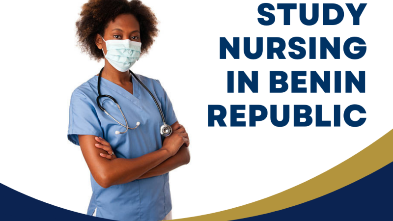 STUDYING NURSING IN BENIN REPUBLIC