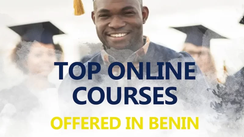 Top online courses offered in Benin Republic 2024