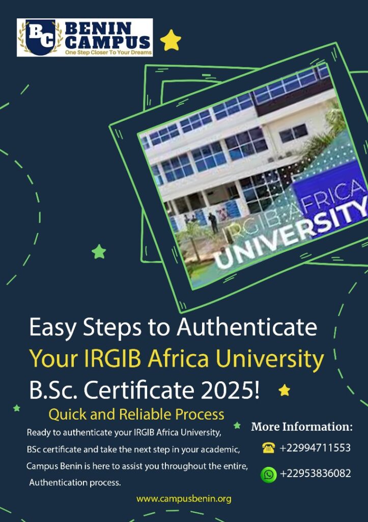 Easy Steps to Authenticate Your IRGIB Africa University B.Sc. Certificate