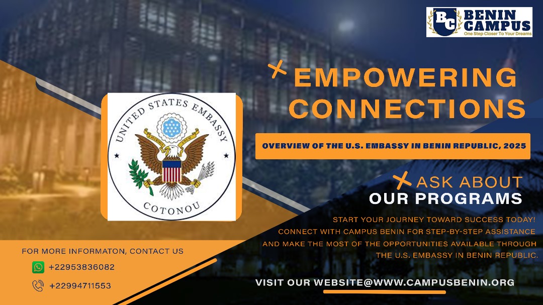 Read more about the article Empowering Connections: A Comprehensive Overview of the U.S. Embassy in Benin Republic, 2025